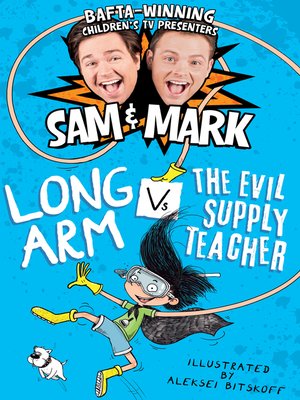 Long Arm Vs the Evil Supply Teacher - ebook